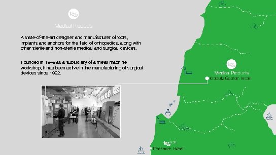 A state-of-the-art designer and manufacturer of tools, implants and anchors for the field of