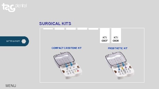 SURGICAL KITS KTI 0007 COMPACT CRESTONE KIT MENU KTI 0008 PROSTHETIC KIT 