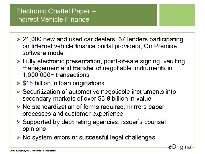 Electronic Chattel Paper – Indirect Vehicle Finance Ø 21, 000 new and used car