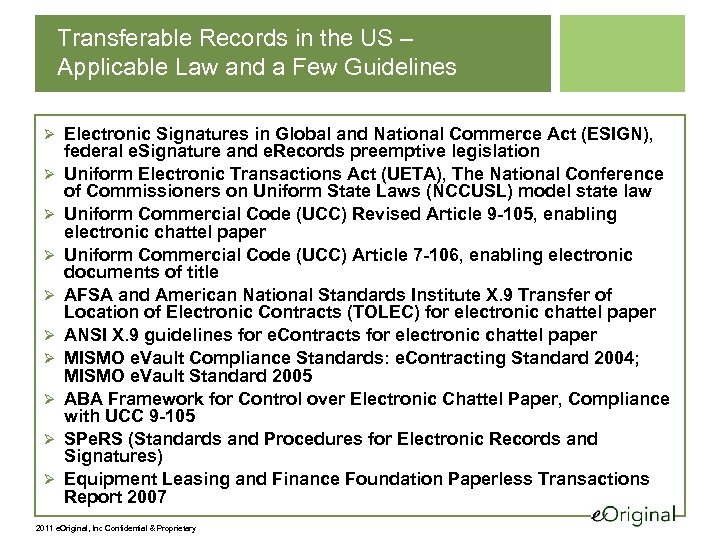 Transferable Records in the US – Applicable Law and a Few Guidelines Ø Electronic