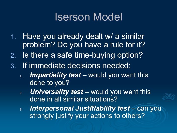 Iserson Model Have you already dealt w/ a similar problem? Do you have a