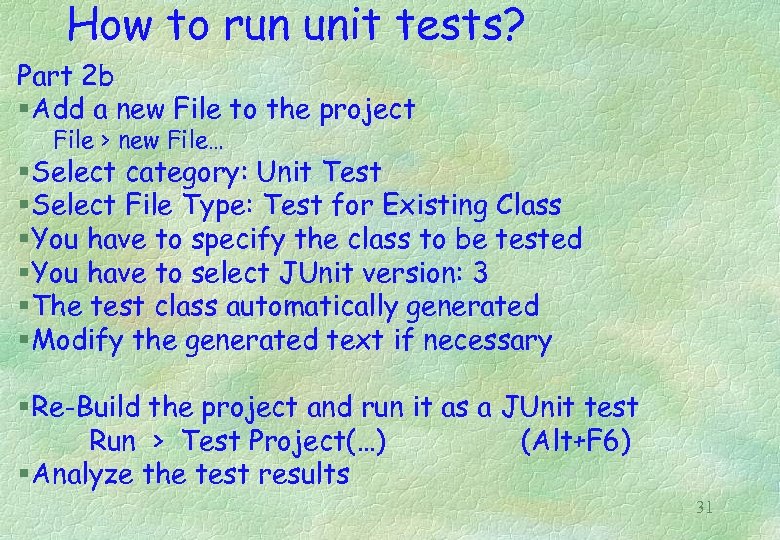 How to run unit tests? Part 2 b § Add a new File to