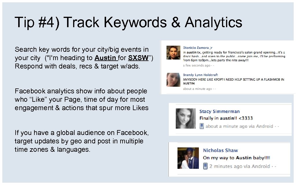 Tip #4) Track Keywords & Analytics Search key words for your city/big events in