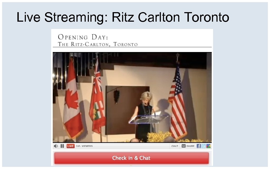 Live Streaming: Ritz Carlton Toronto 