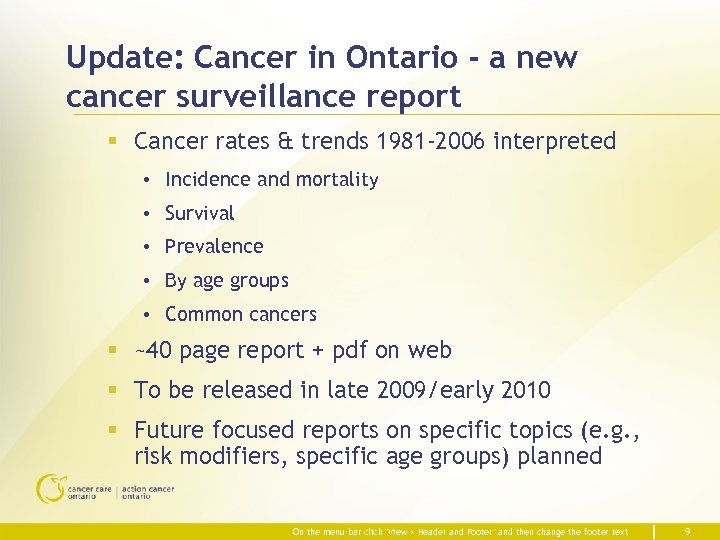 Update: Cancer in Ontario - a new cancer surveillance report § Cancer rates &