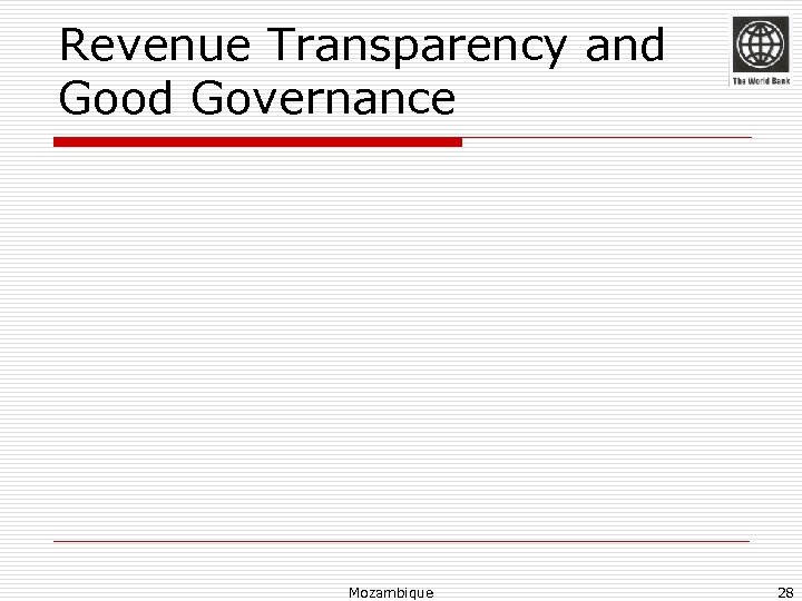 Revenue Transparency and Good Governance Mozambique 28 