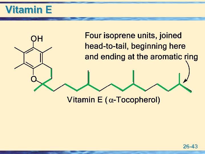 Vitamin E 26 -43 