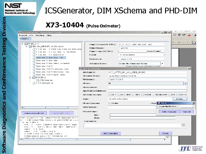 Software Diagnostics and Conformance Testing Division ICSGenerator, DIM XSchema and PHD-DIM X 73 -10404