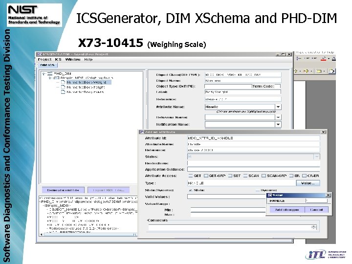Software Diagnostics and Conformance Testing Division ICSGenerator, DIM XSchema and PHD-DIM X 73 -10415