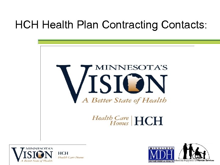 HCH Health Plan Contracting Contacts: 