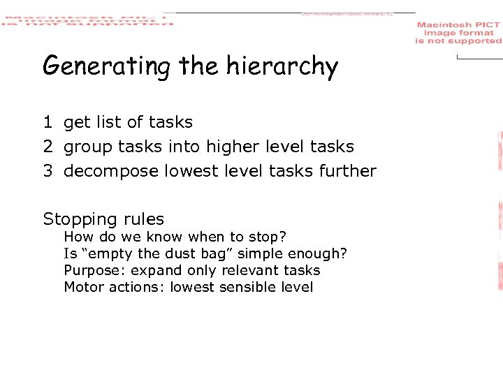 Generating the hierarchy 1 get list of tasks 2 group tasks into higher level