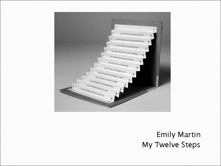 Emily Martin My Twelve Steps 