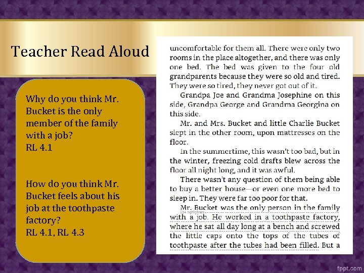 Teacher Read Aloud Why do you think Mr. Bucket is the only member of