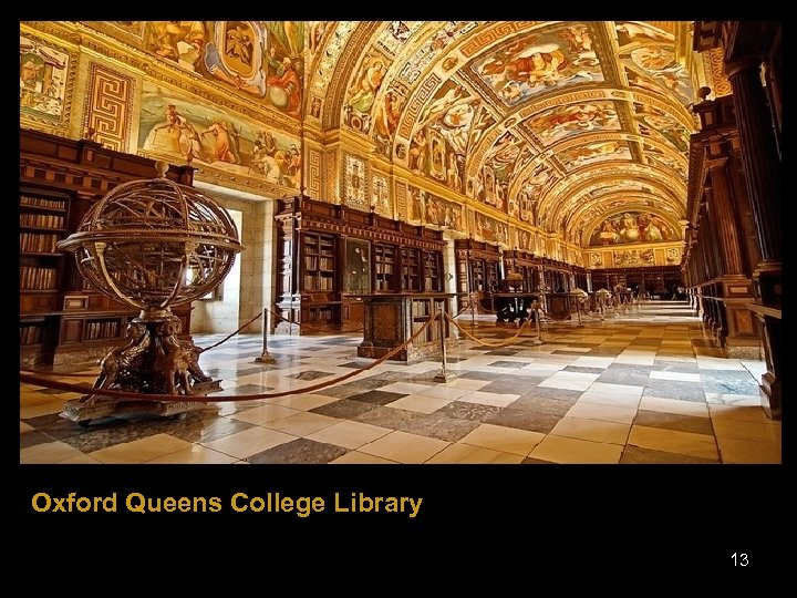 Oxford Queens College Library 13 