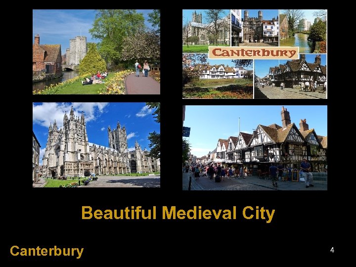 Beautiful Medieval City Canterbury 4 