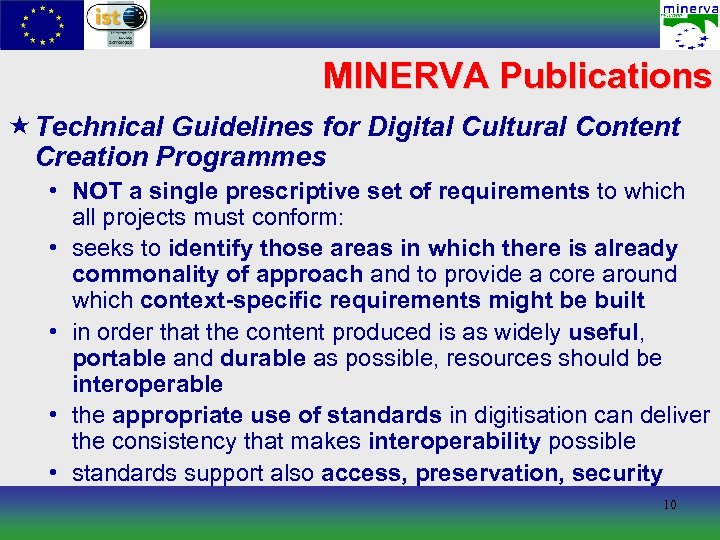 MINERVA Publications « Technical Guidelines for Digital Cultural Content Creation Programmes • NOT a