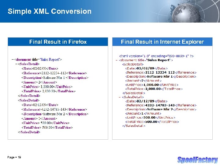 Simple XML Conversion Final Result in Firefox Page 19 Final Result in Internet Explorer