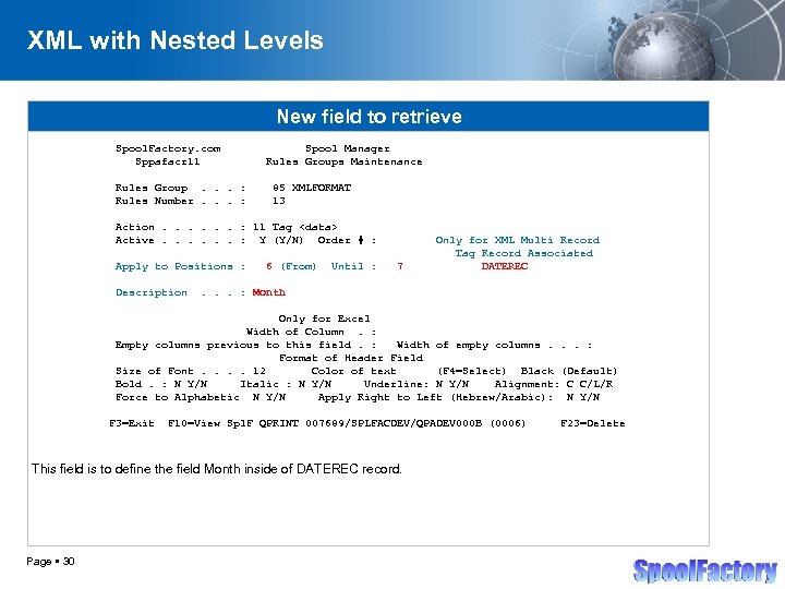 XML with Nested Levels New field to retrieve Spool. Factory. com Sppafacr 11 Rules