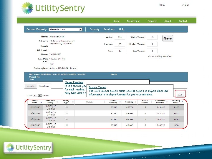 Meter Readings In this section you see the data acquired from the system collector