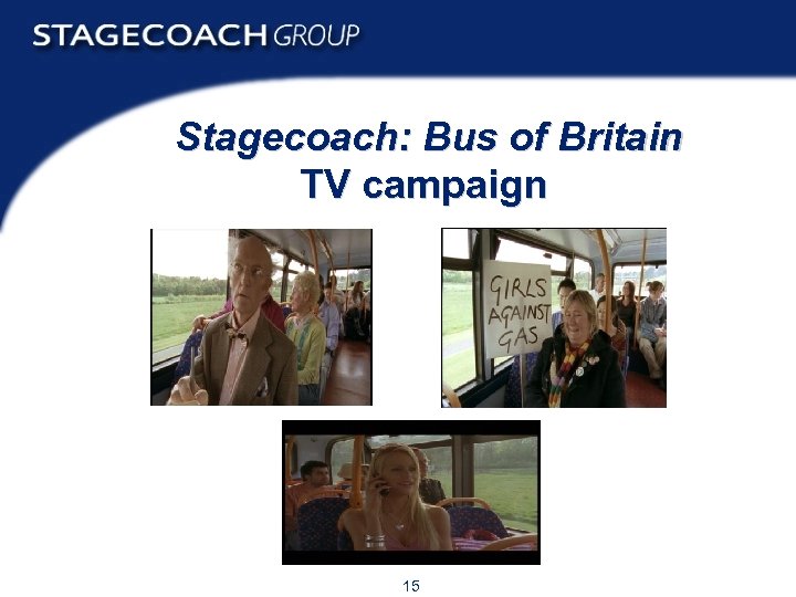 Stagecoach: Bus of Britain TV campaign 15 