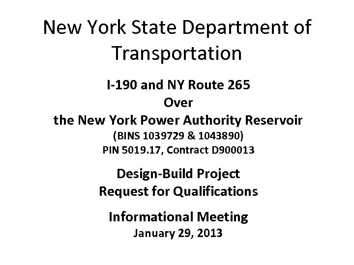 New York State Department of Transportation I-190 and NY Route 265 Over the New