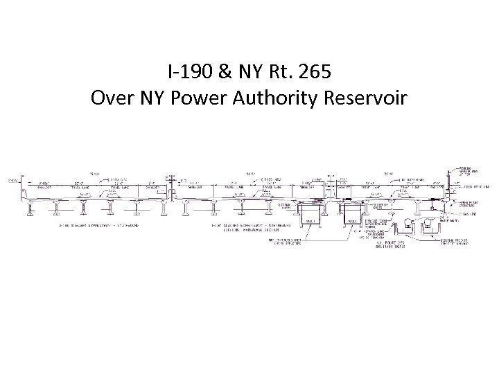 I-190 & NY Rt. 265 Over NY Power Authority Reservoir 