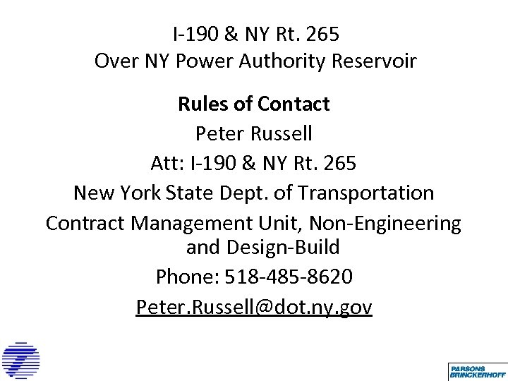 I-190 & NY Rt. 265 Over NY Power Authority Reservoir Rules of Contact Peter