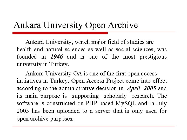 Ankara University Open Archive Ankara University, which major field of studies are health and