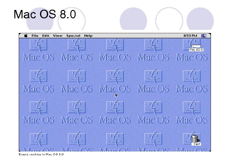 Mac OS 8. 0 TID 1103 73 