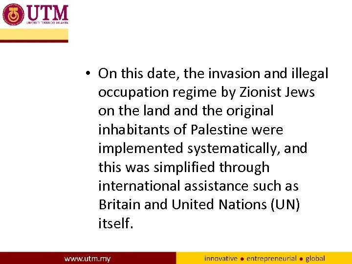  • On this date, the invasion and illegal occupation regime by Zionist Jews