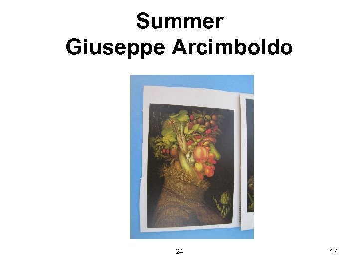 Summer Giuseppe Arcimboldo 24 17 