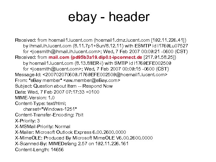 ebay - header Received: from hoemail 1. lucent. com (hoemail 1. dmz. lucent. com