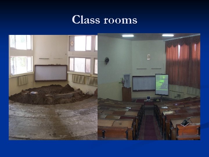 Class rooms 
