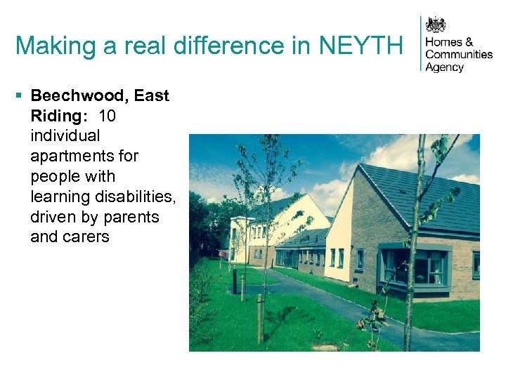 Making a real difference in NEYTH § Beechwood, East Riding: 10 individual apartments for