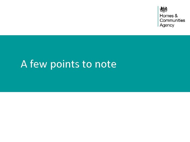 A few points to note 