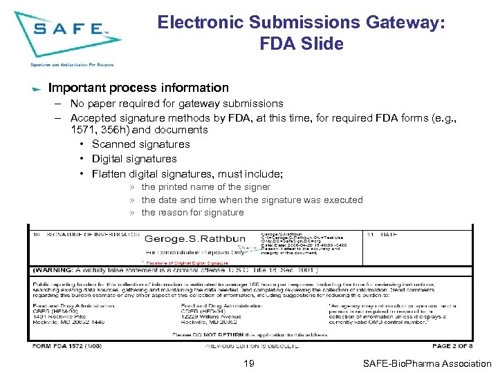 Electronic Submissions Gateway: FDA Slide Important process information – No paper required for gateway