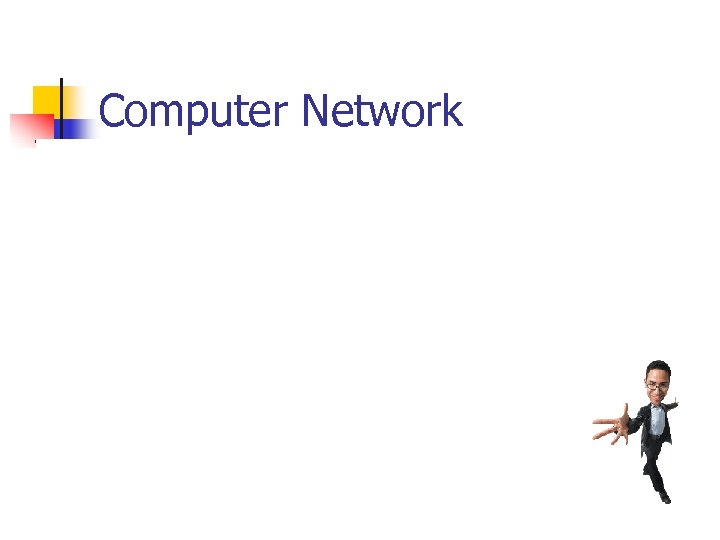 Computer Network 