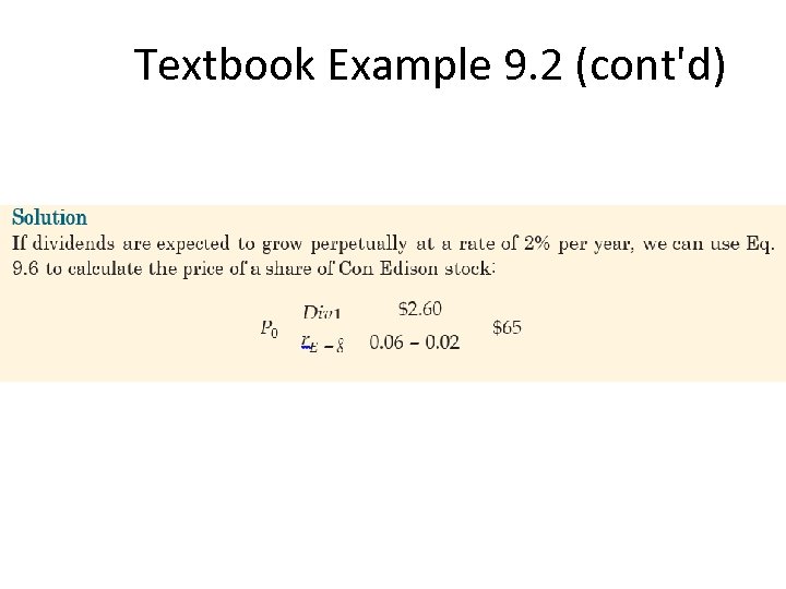 Textbook Example 9. 2 (cont'd) 