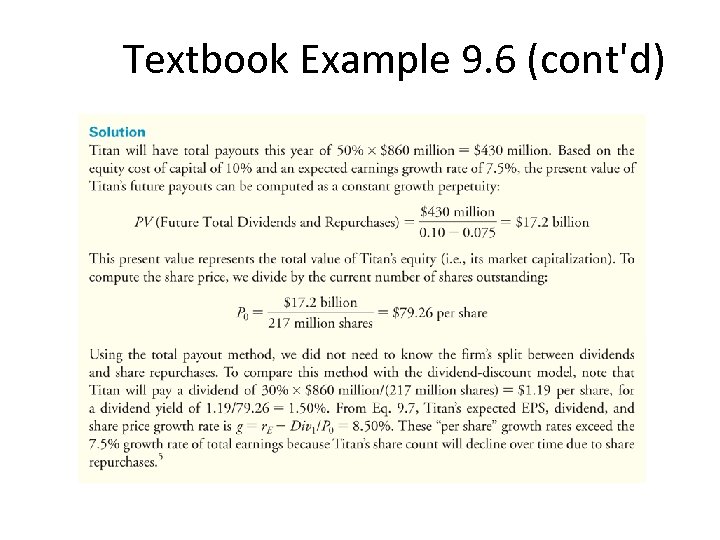 Textbook Example 9. 6 (cont'd) 