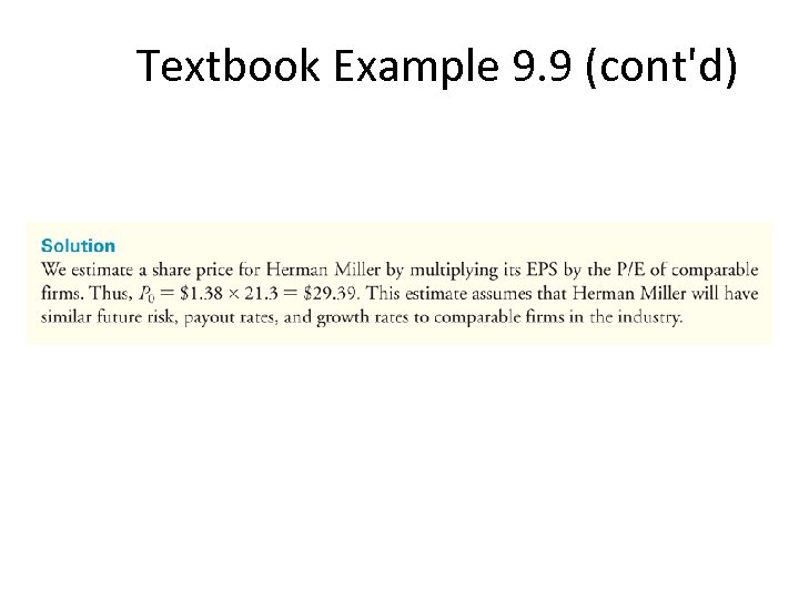 Textbook Example 9. 9 (cont'd) 