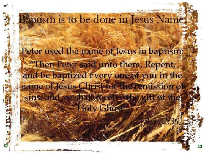 Baptism is to be done in Jesus Name. Peter used the name of Jesus