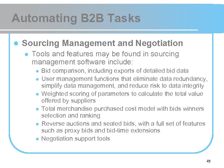 Automating B 2 B Tasks l Sourcing Management and Negotiation l Tools and features