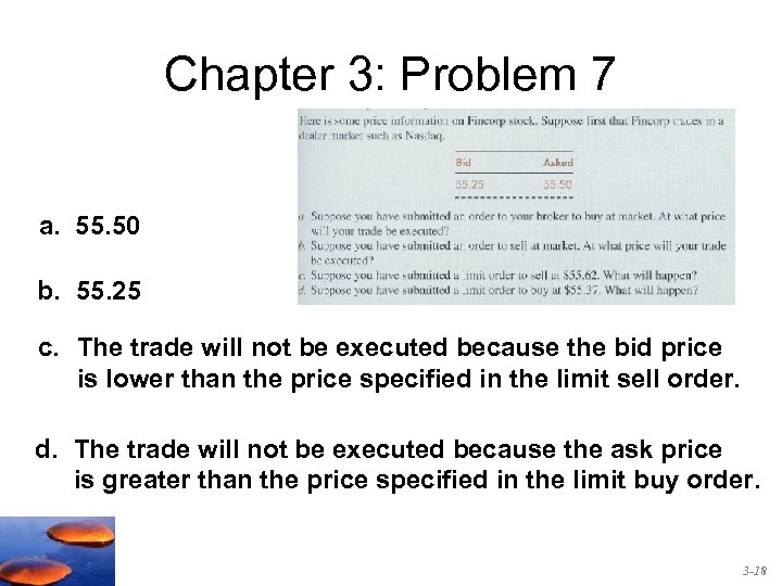 Chapter 3: Problem 7 a. 55. 50 b. 55. 25 c. The trade will