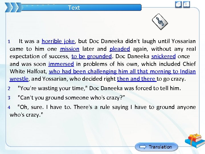 Text It was a horrible joke, but Doc Daneeka didn't laugh until Yossarian came