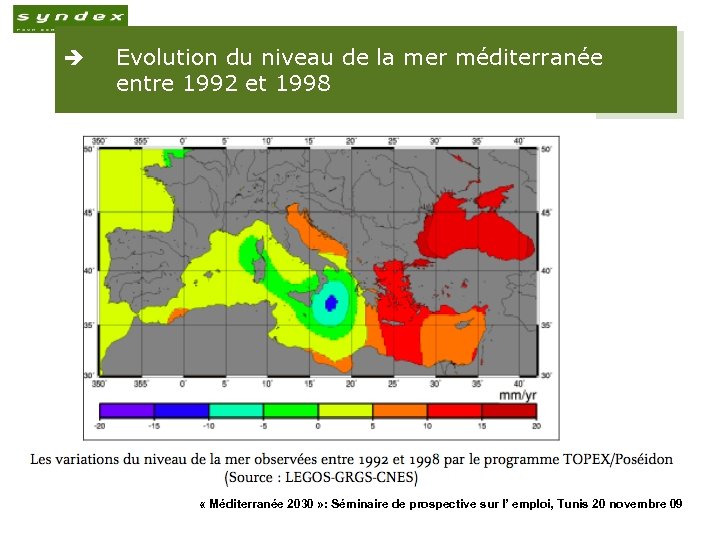 è Evolution du niveau de la mer méditerranée entre 1992 et 1998 14 «