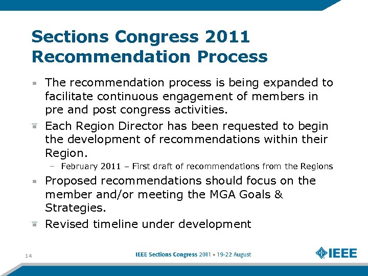 Sections Congress 2011 Recommendation Process The recommendation process is being expanded to facilitate continuous
