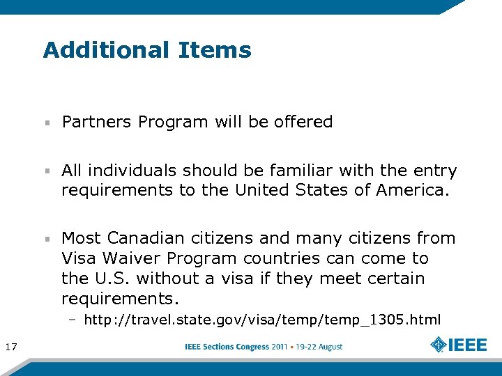 Additional Items Partners Program will be offered All individuals should be familiar with the