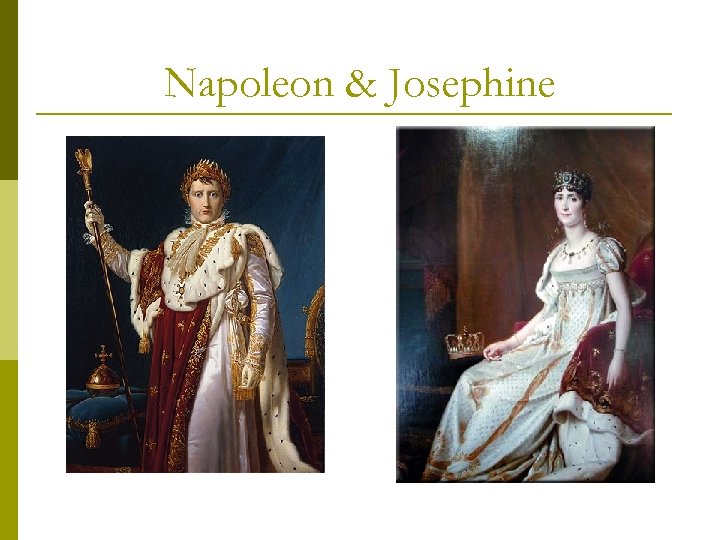 Napoleon & Josephine 