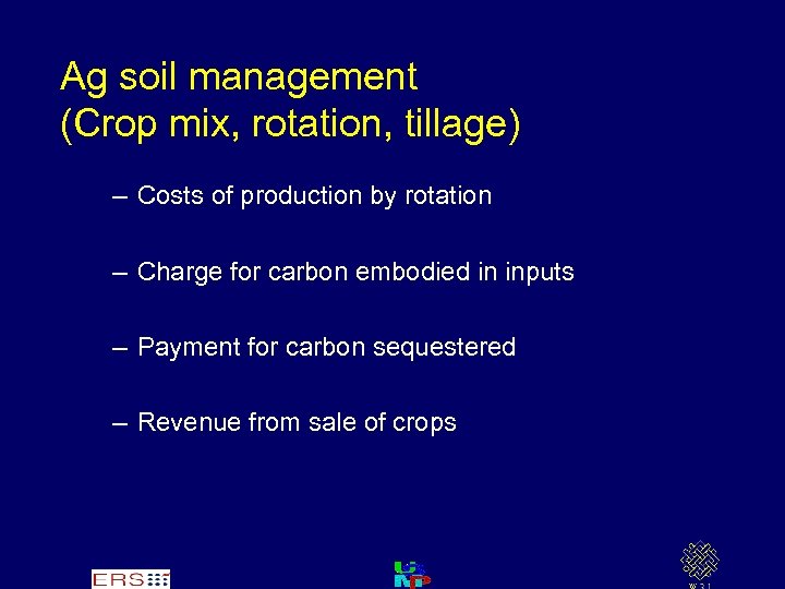 Ag soil management (Crop mix, rotation, tillage) – Costs of production by rotation –