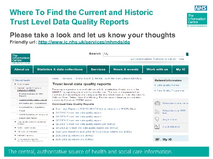 Where To Find the Current and Historic Trust Level Data Quality Reports Please take